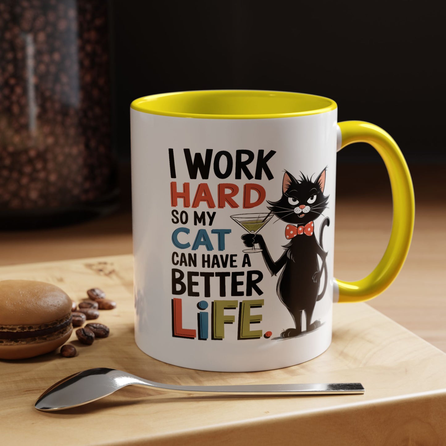 Humor Mug - I Work Hard So My Cat