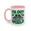 Alien Mug - I'm Out Of This World