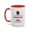Humor Mug - I Could Be Successful