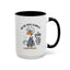 Office Mug - Why Are People