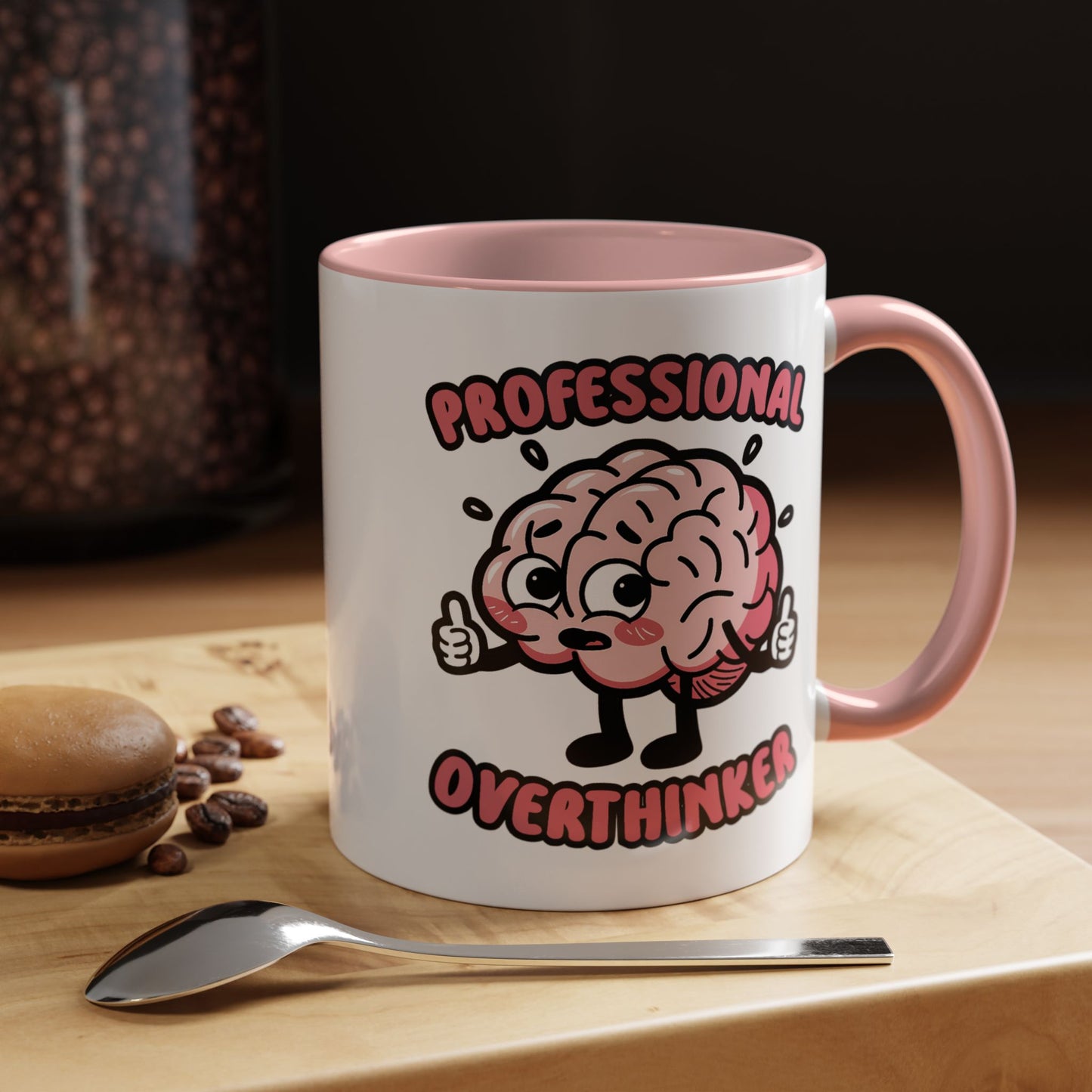 Humor Mug - Professional Overthinker