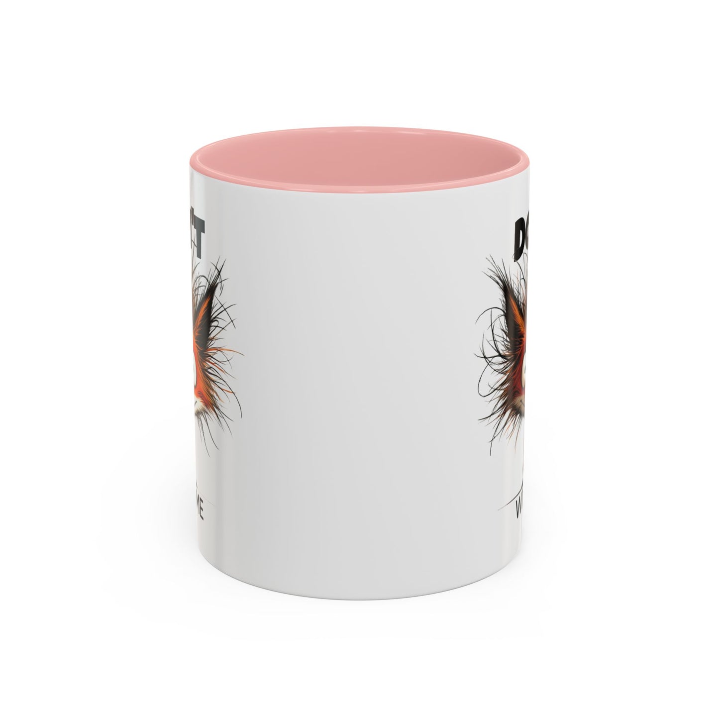 Humor Mug - Don't Fox With Me
