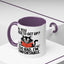 Animal Mug - Oh, You Need To Get Up?