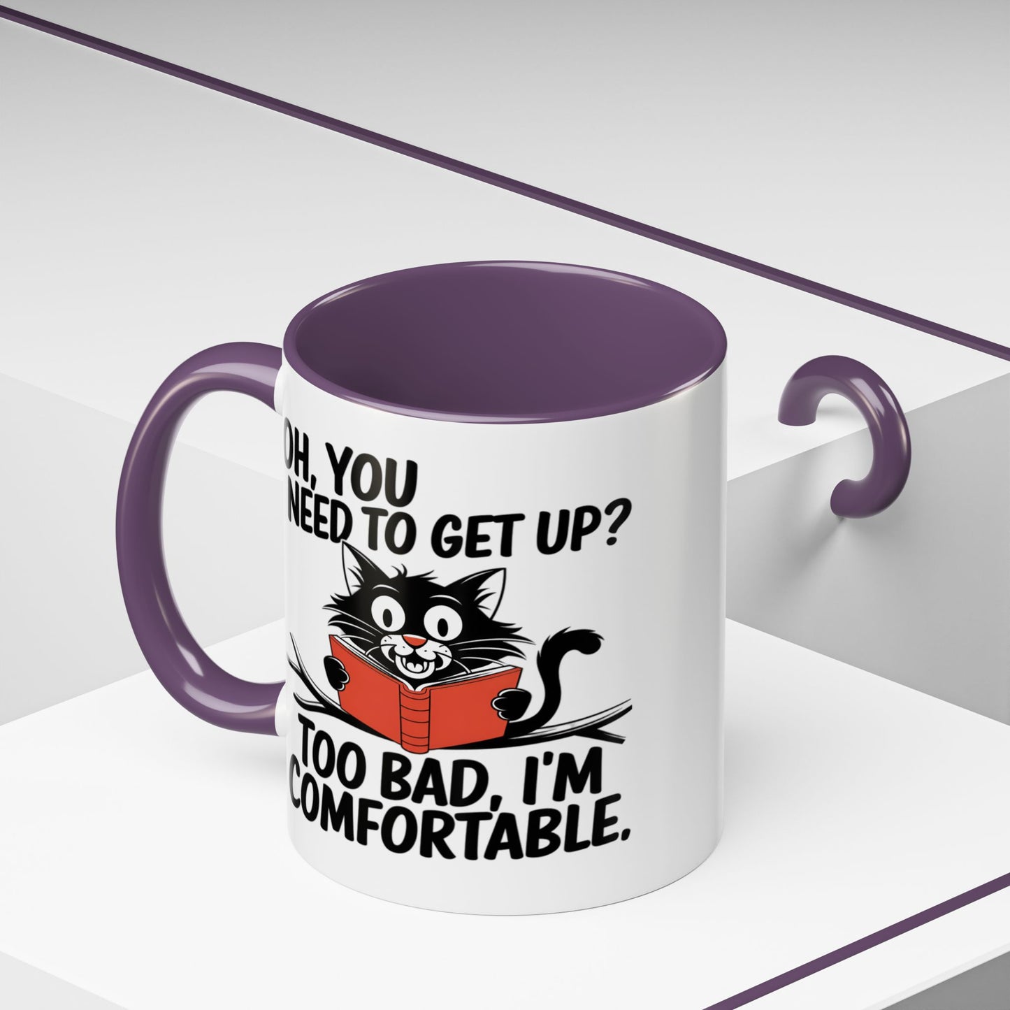 Animal Mug - Oh, You Need To Get Up?