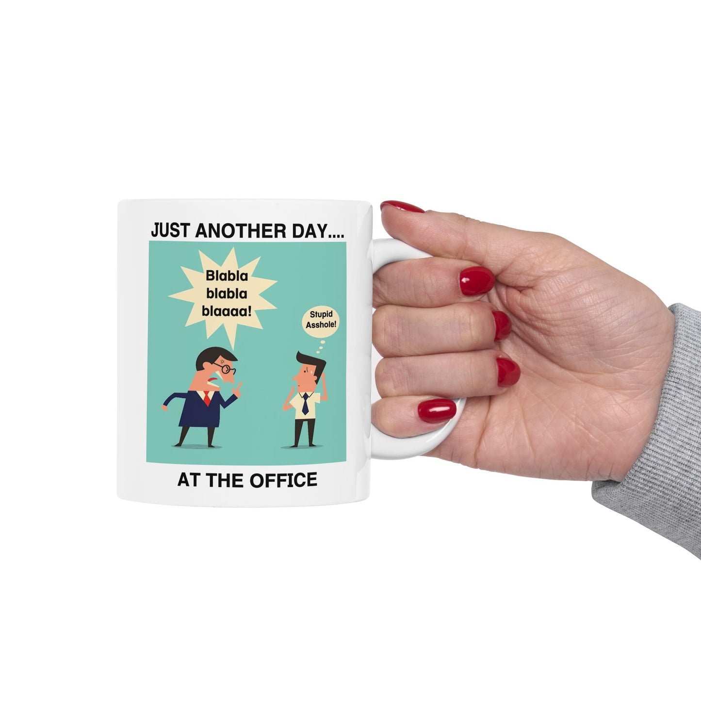 Office Mug - Just Another Day