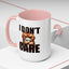 Humor Mug - I Don't Care