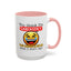 Humor Mug - You Think I'm Sarcastic Emoji