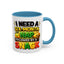 Humor Mug - I Need a Six Month Nap