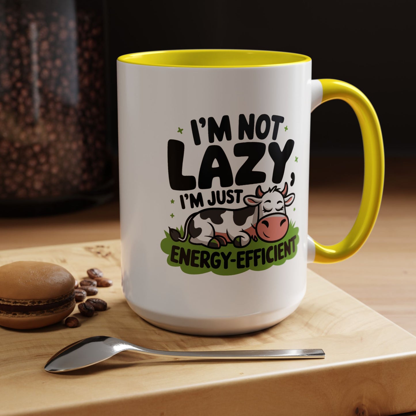 Humor Mug - I'm Not Lazy I'm Just Energy-Efficient