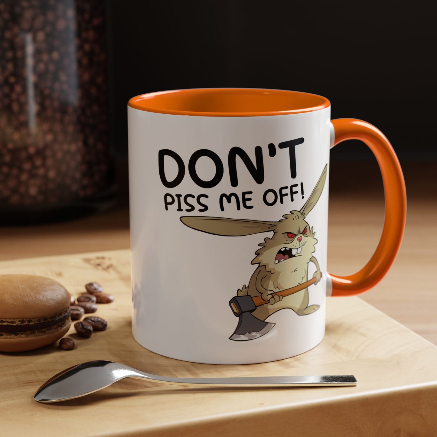 Adult Mug - Don't Piss Me Off