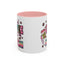 Humor Mug - I Pretend Coffee Helps