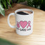 Support Mug - Peace Love Cure