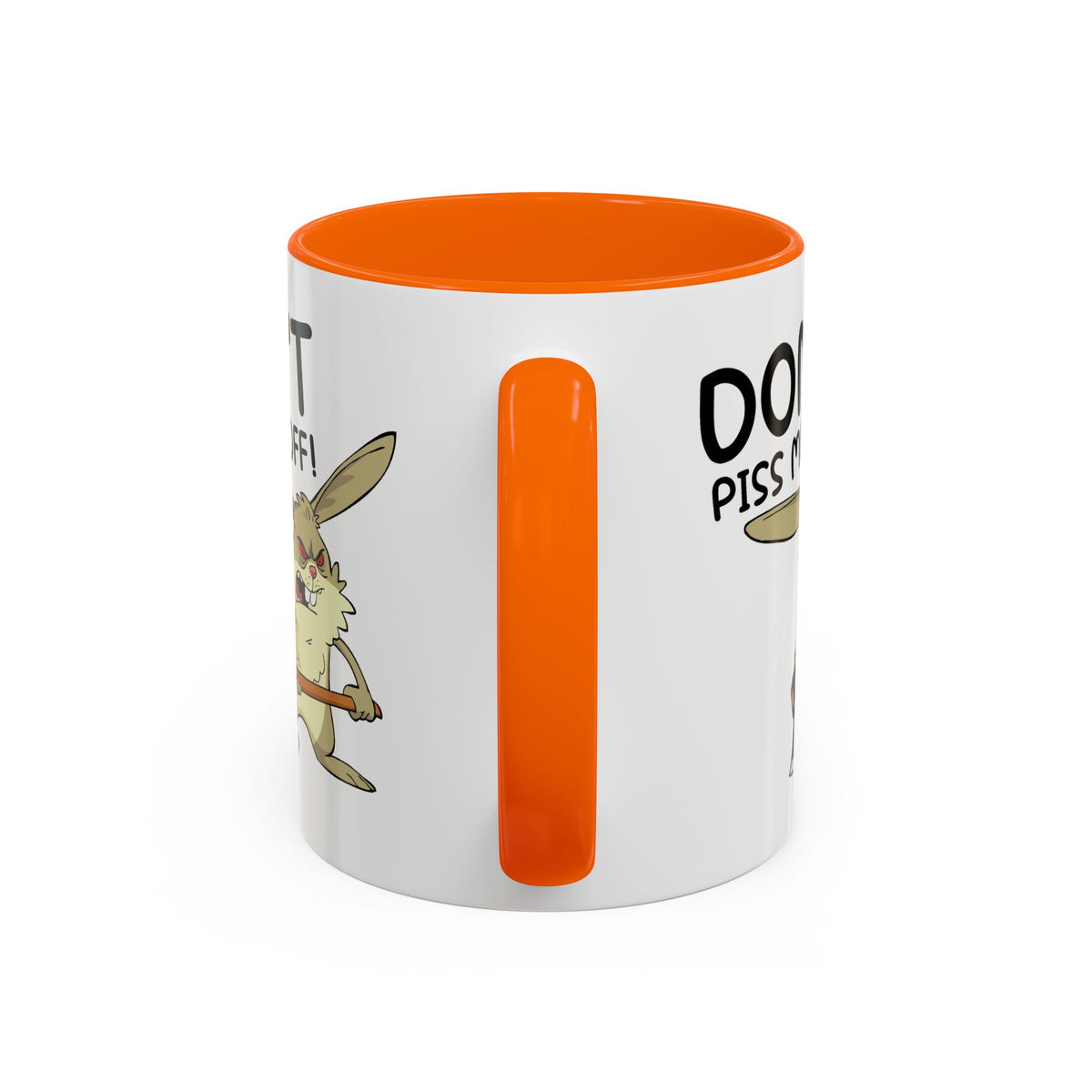 Adult Mug - Don't Piss Me Off