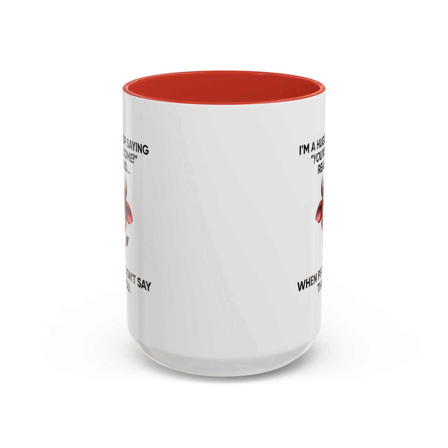 Humor Mug - I'm a Huge Fan