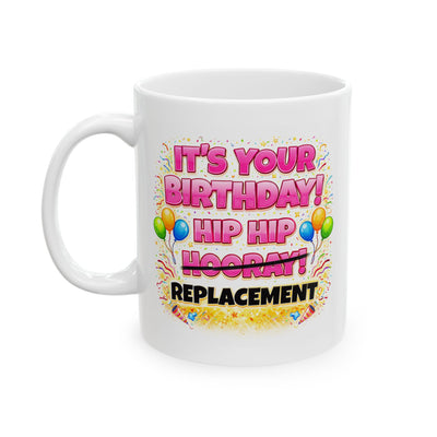 Birthday Mug - Hip Hip Hooray (Female)