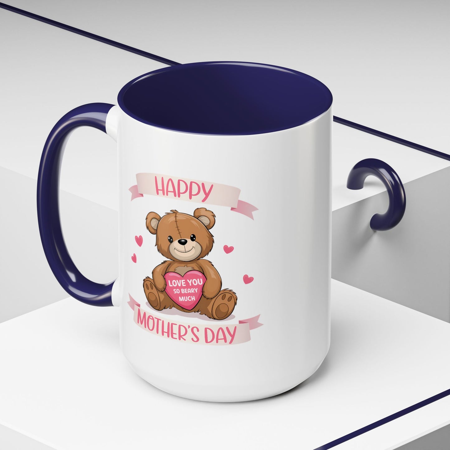 Mother's Day Mug - Happy Mother's Day Bear