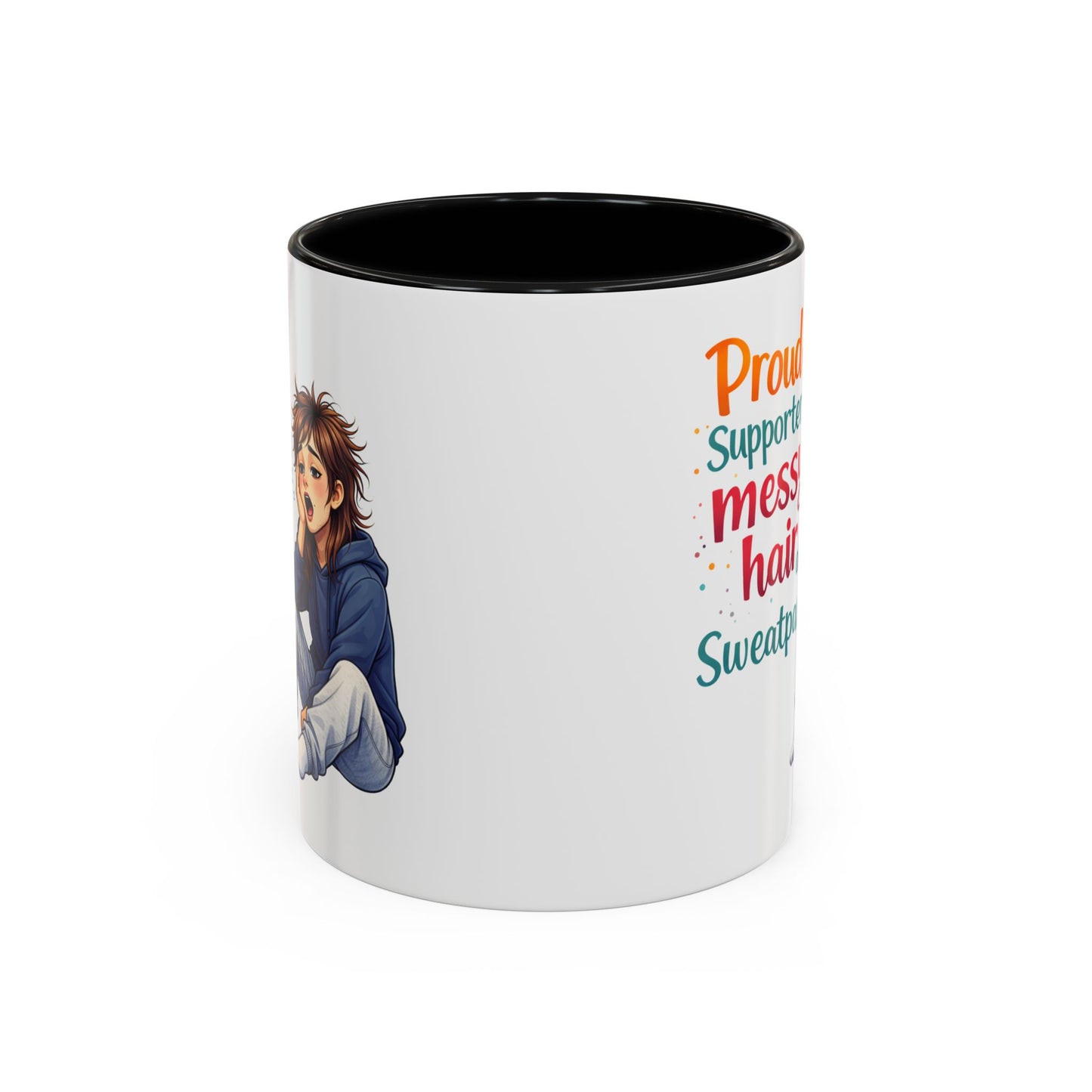 Humor Mug - Proud Supporter