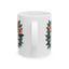 Motivation Mug - Stay Positive Work Hard Make It Happen Flowers