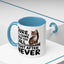 Animal Mug - Sure I'll Come When You Call
