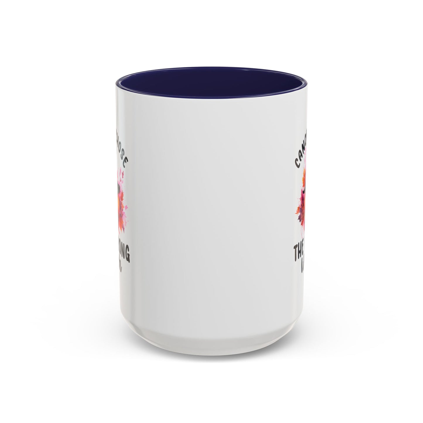 Support Mug - Cancer Chose