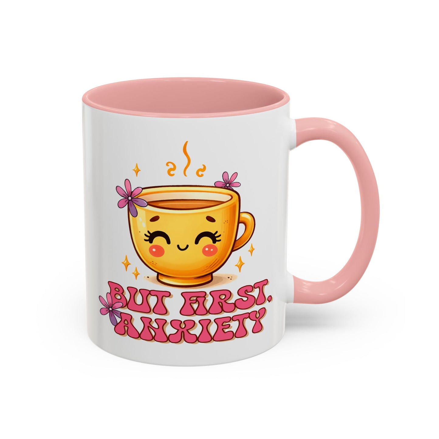 Wellness Mug - But First Anxiety
