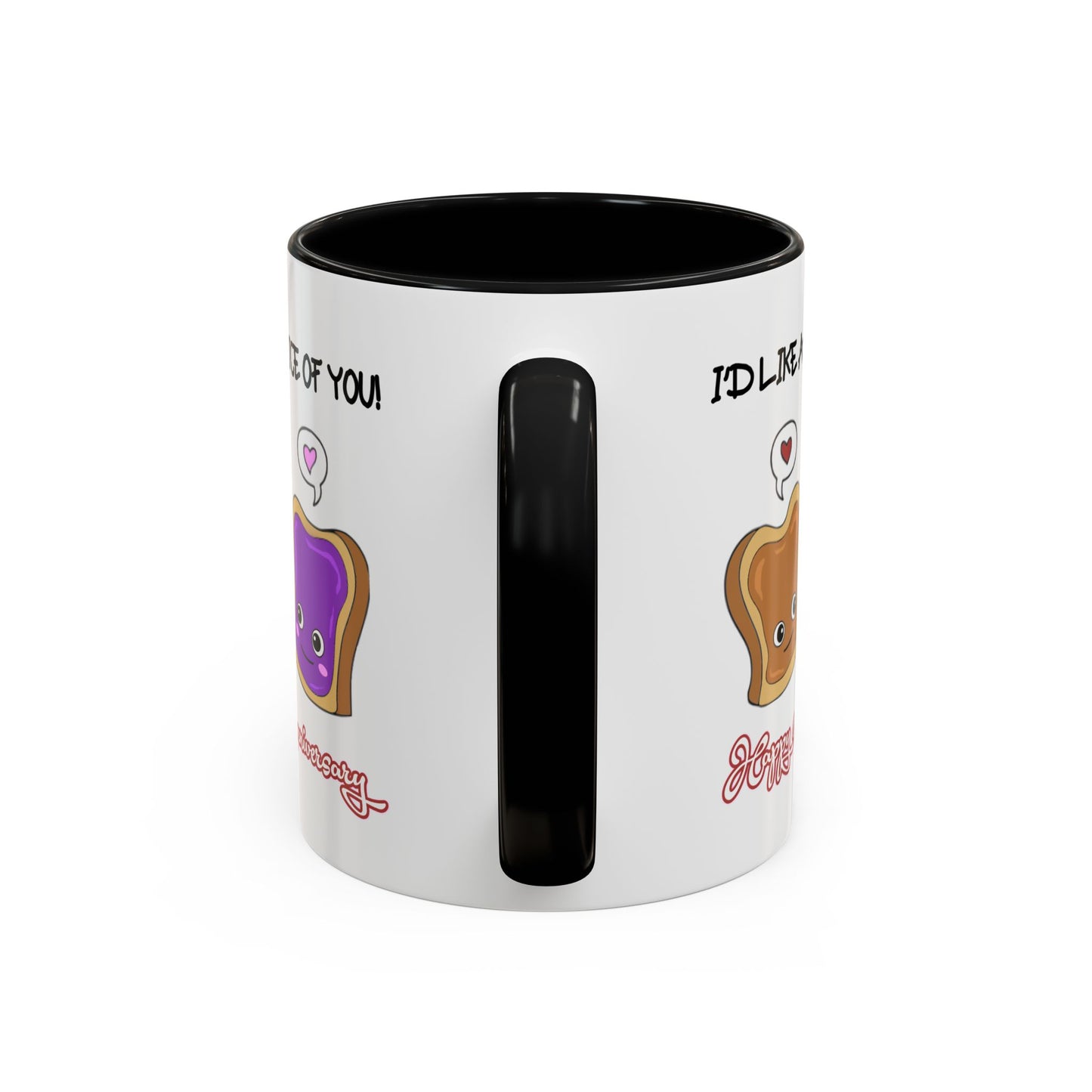 Anniversary Mug - I'd Like a Slice of You