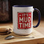 Adventure Mug - It's Mud Time
