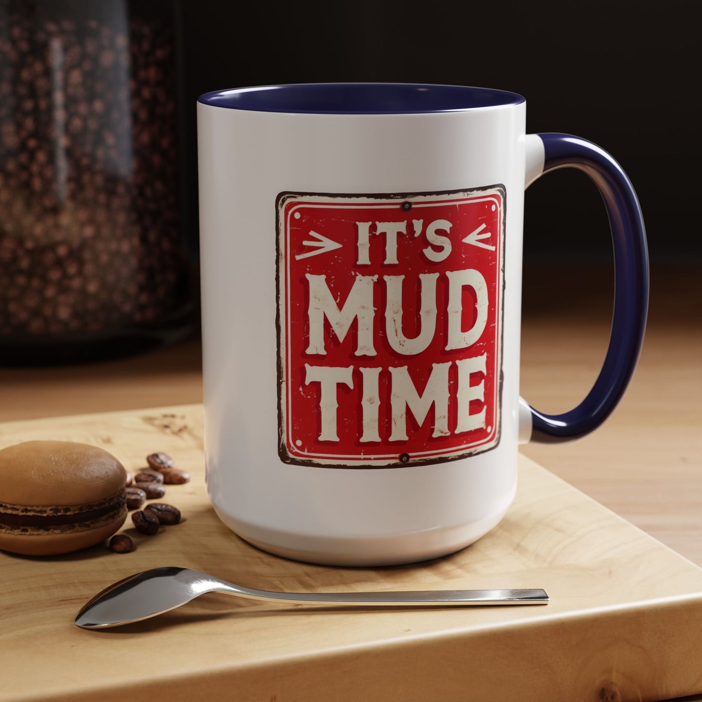 Adventure Mug - It's Mud Time