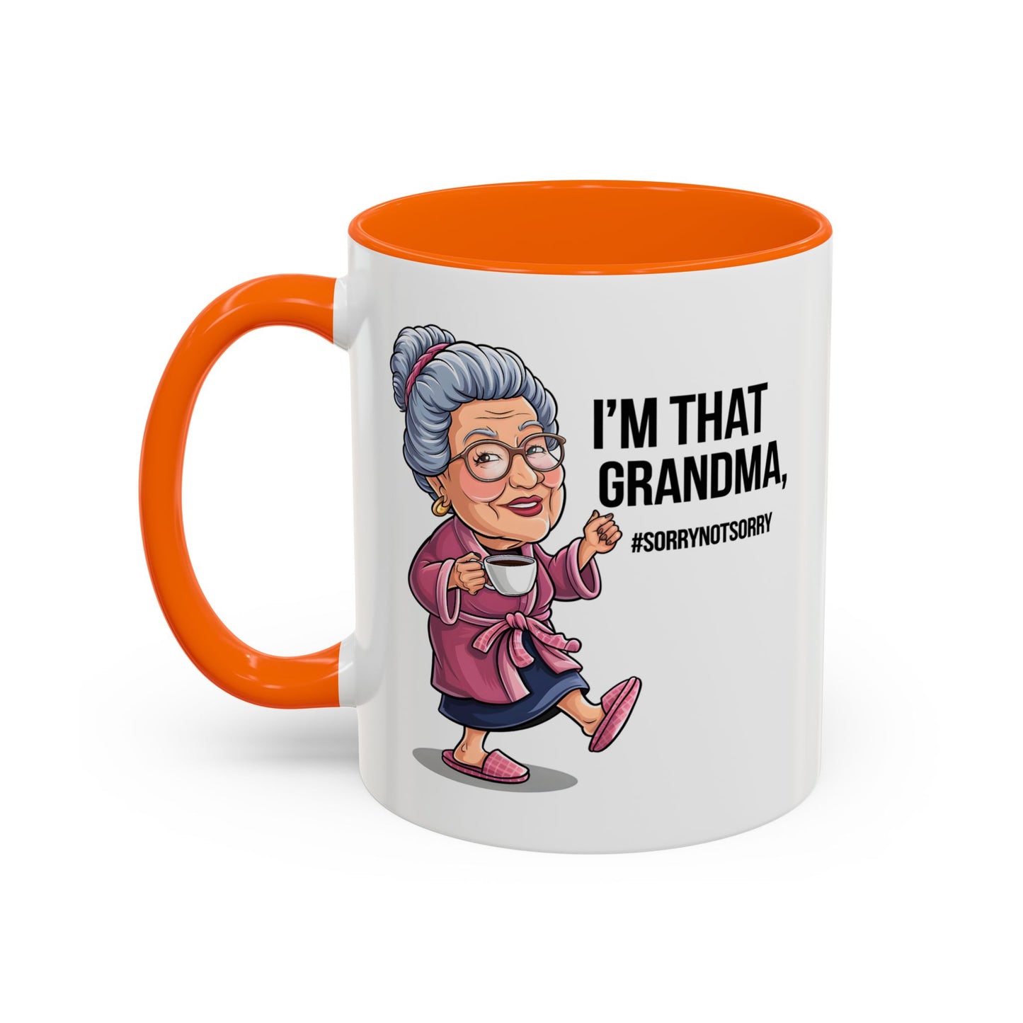 Humor Mug - I'm That Grandma