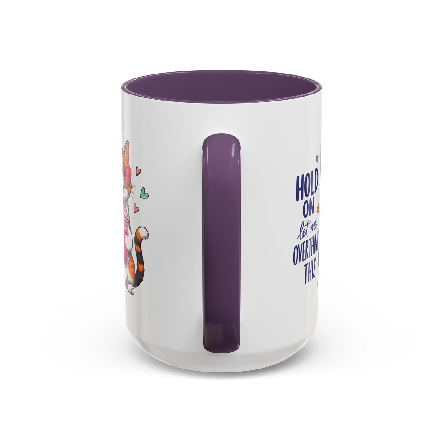 Animal Mug - Hold On Let Me Overthink This