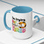 Humor Mug - I'm Trying But I'm Very Tired
