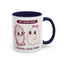 Humor Mug - I'm a good Ghoul I Deserve Good Things
