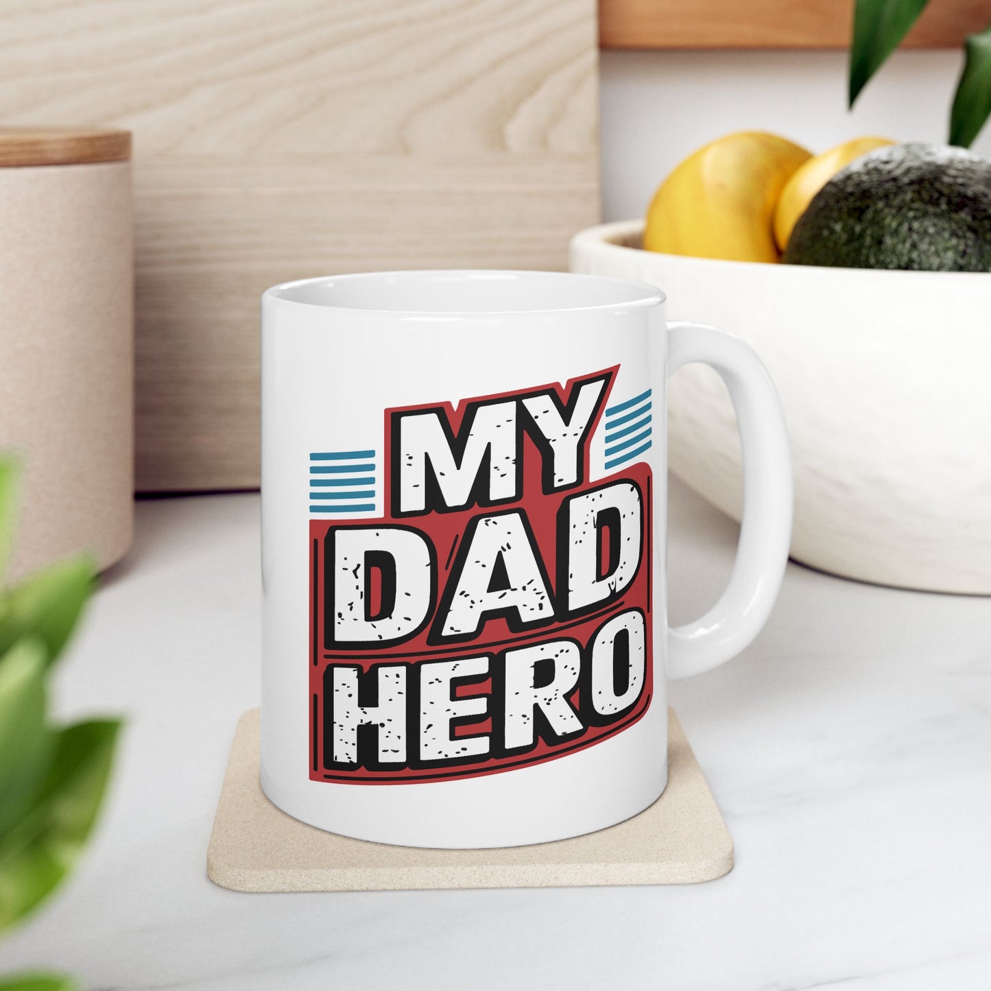 Father's Day Mug - My Dad Hero
