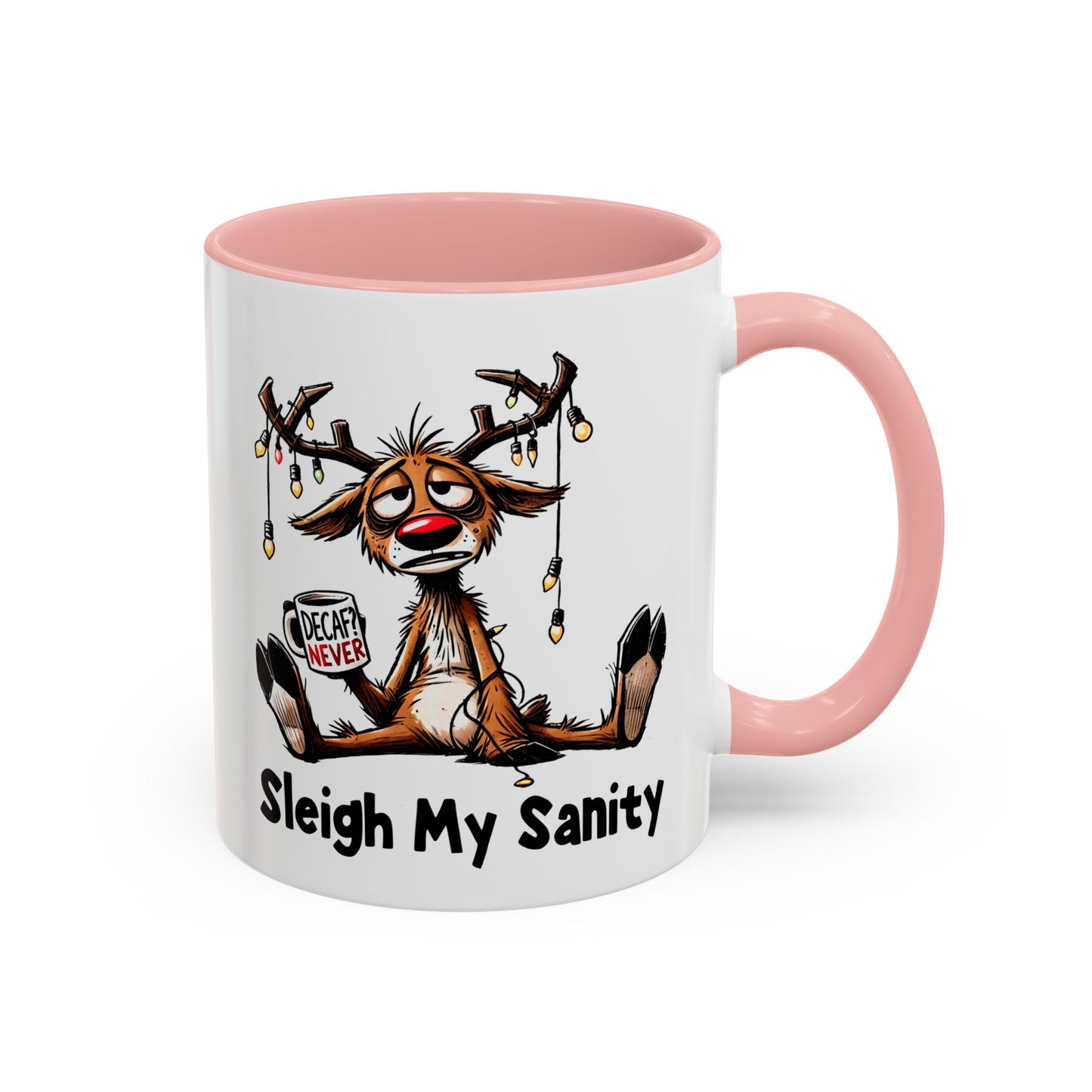 Office Mug - Sleigh My Sanity