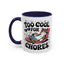 Animal Mug - Too Cool For Chores