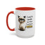Humor Mug - I Used To Smile