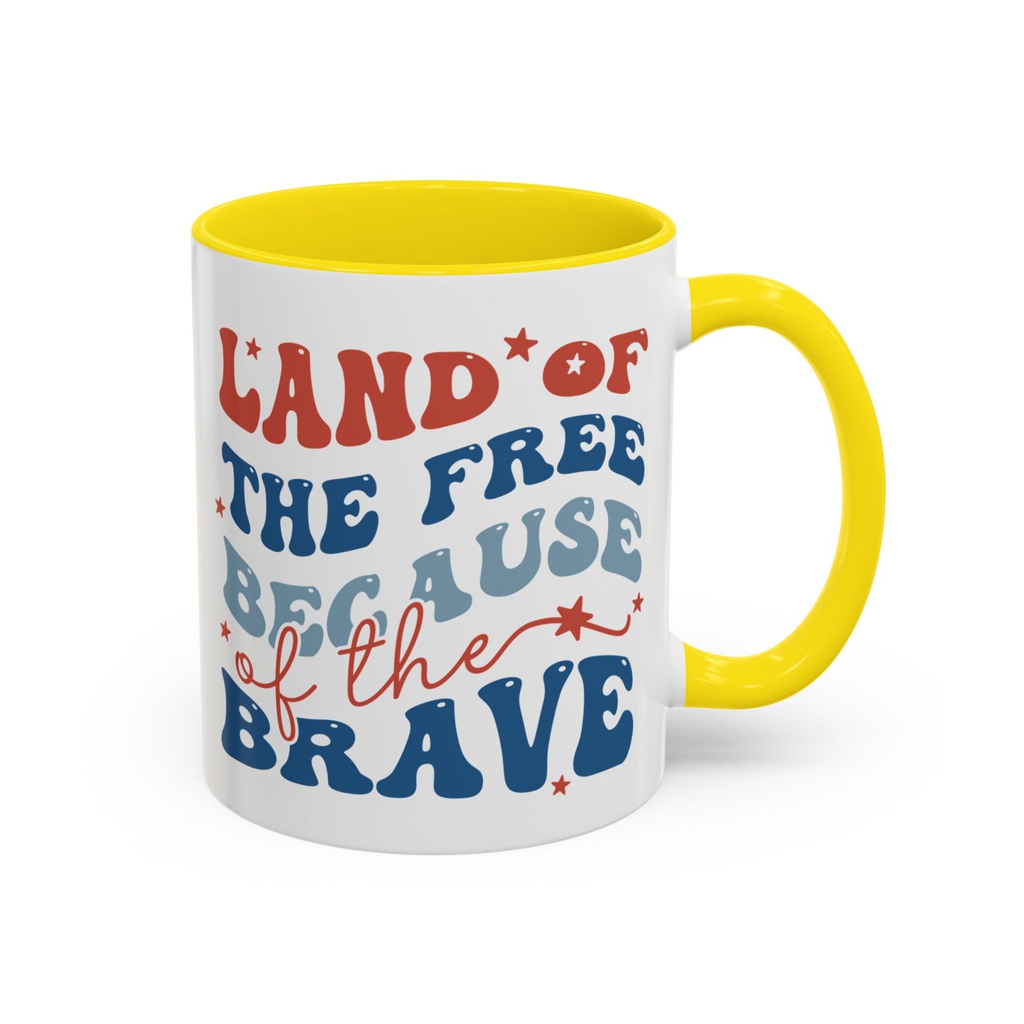 4th of July Mug - Land of The Free Because of The Brave