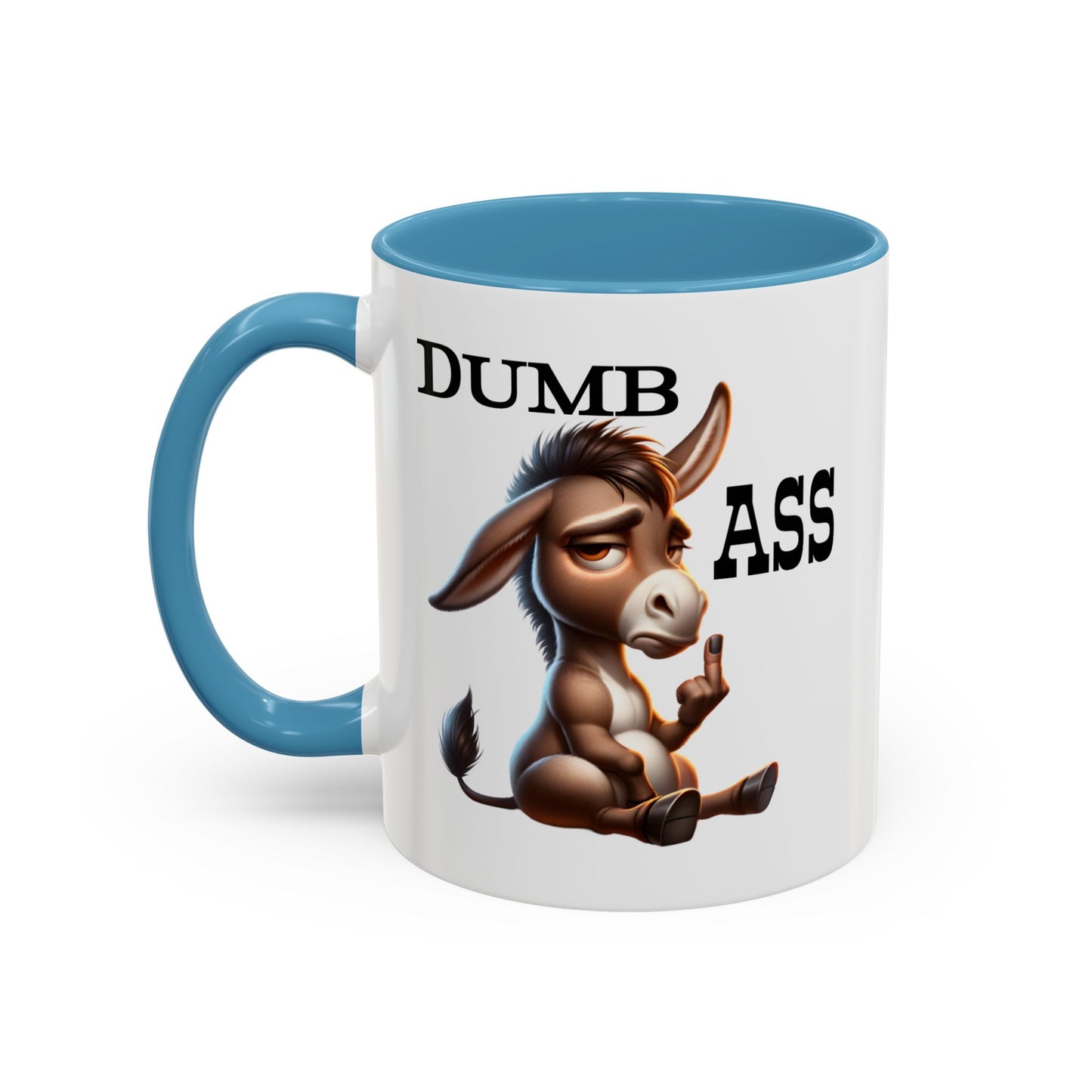 Humor Mug - Dumb Ass
