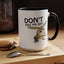 Adult Mug - Don't Piss Me Off