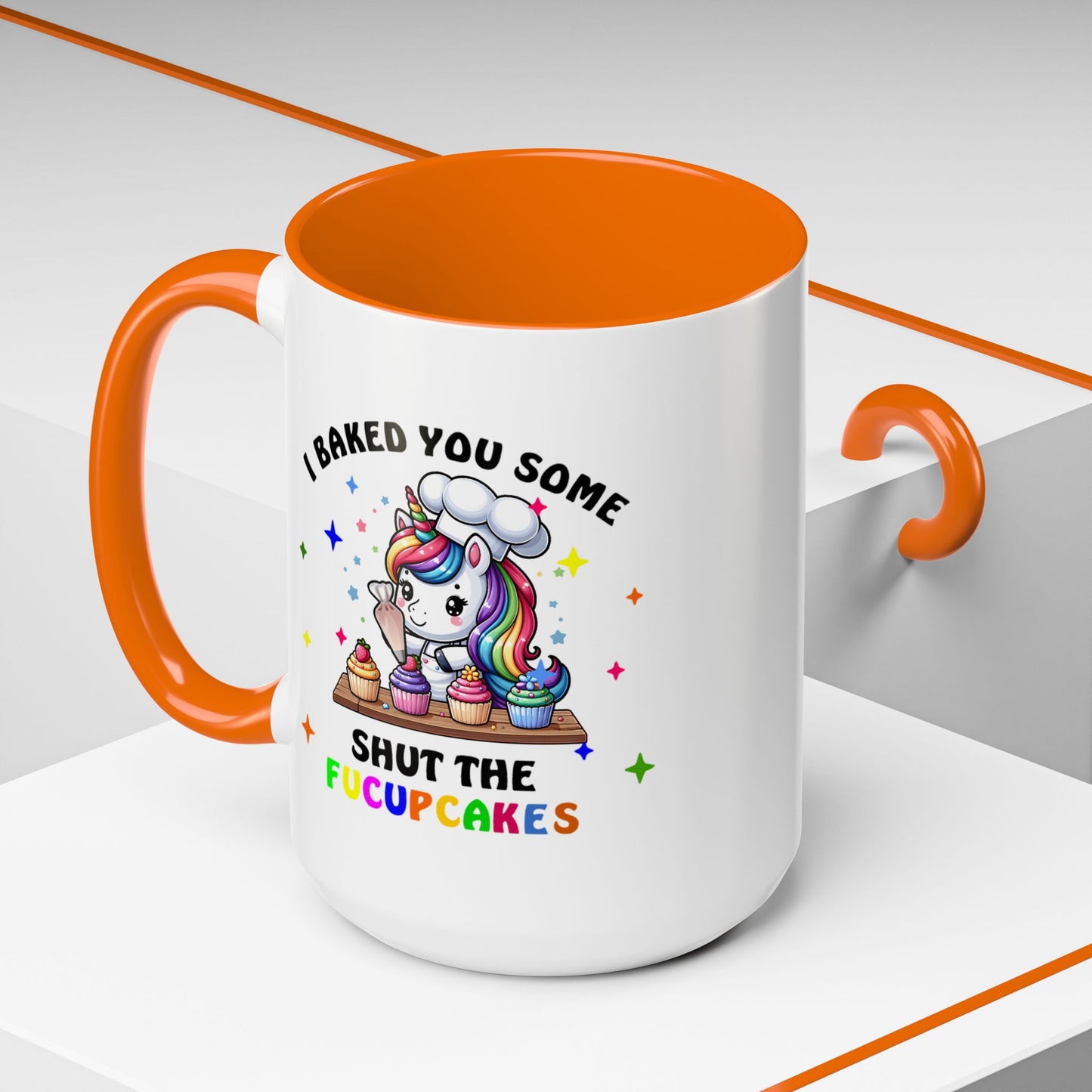 Humor Mug - I Baked You Some Shut the Fucupcakes