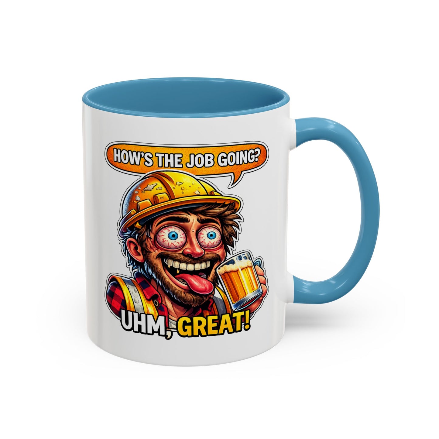 Office Mug - How's The Job Going