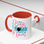 Humor Mug - I'm A Drop the F-Bomb Kind of Mom