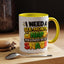 Humor Mug - I Need a Six Month Nap