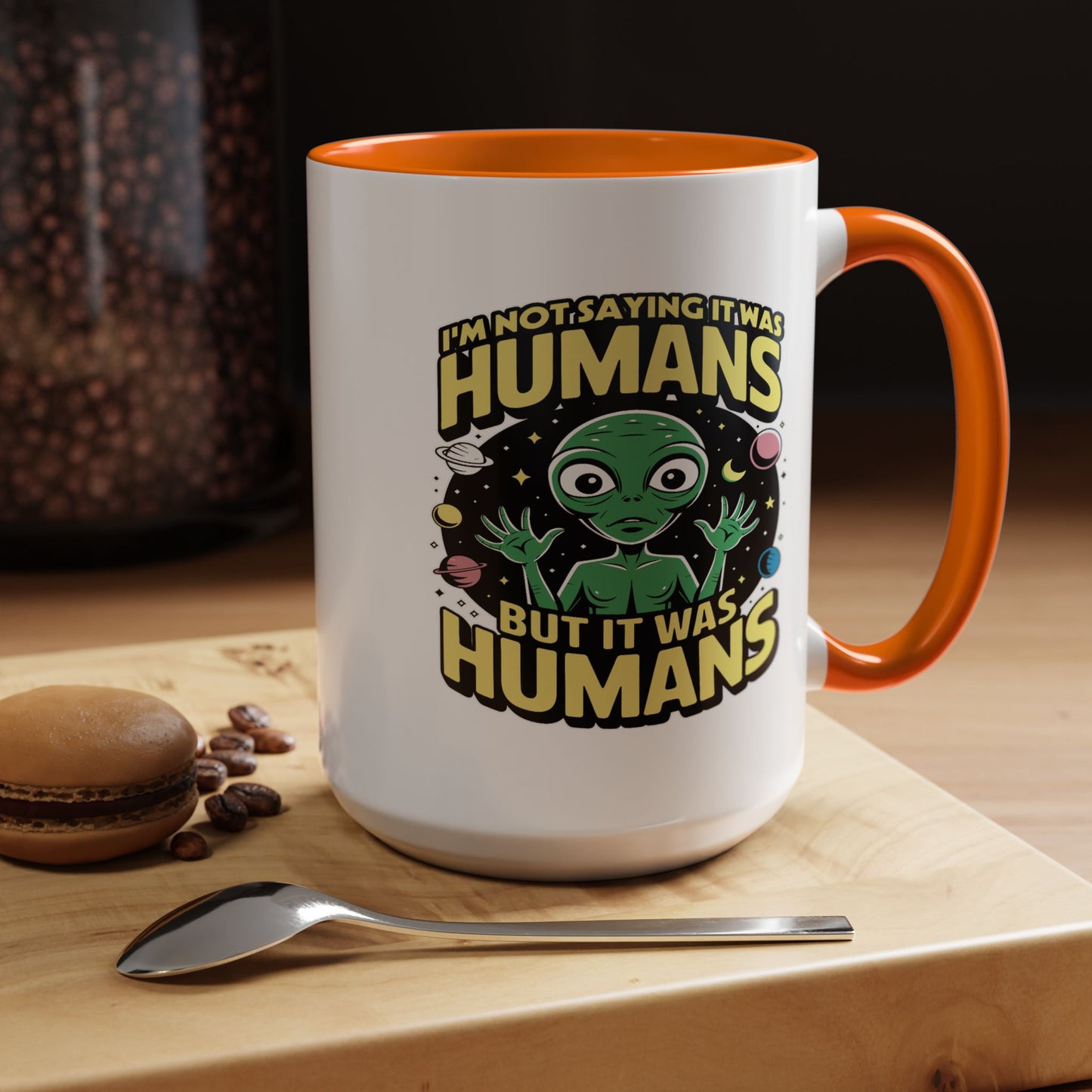 Alien Mug - I'm Not Saying