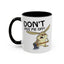 Adult Mug - Don't Piss Me Off
