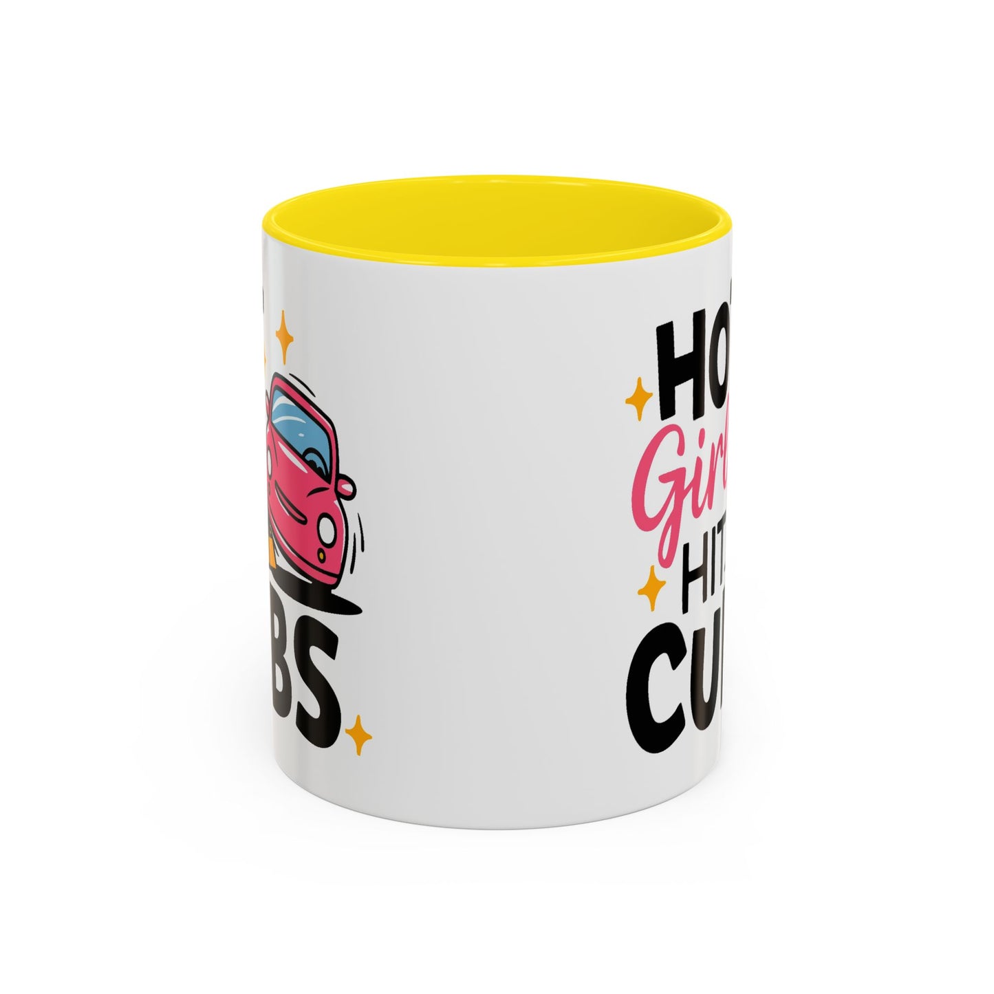 Humor Mug - Hot Girls Hit Curbs