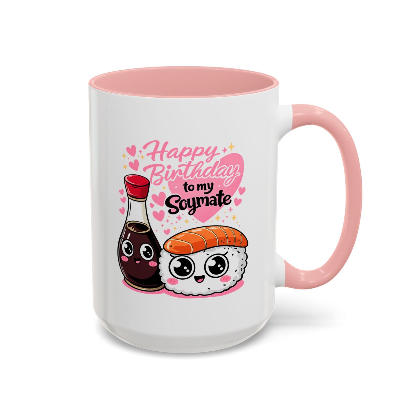 Birthday Mug - Happy Birthday My Soymate