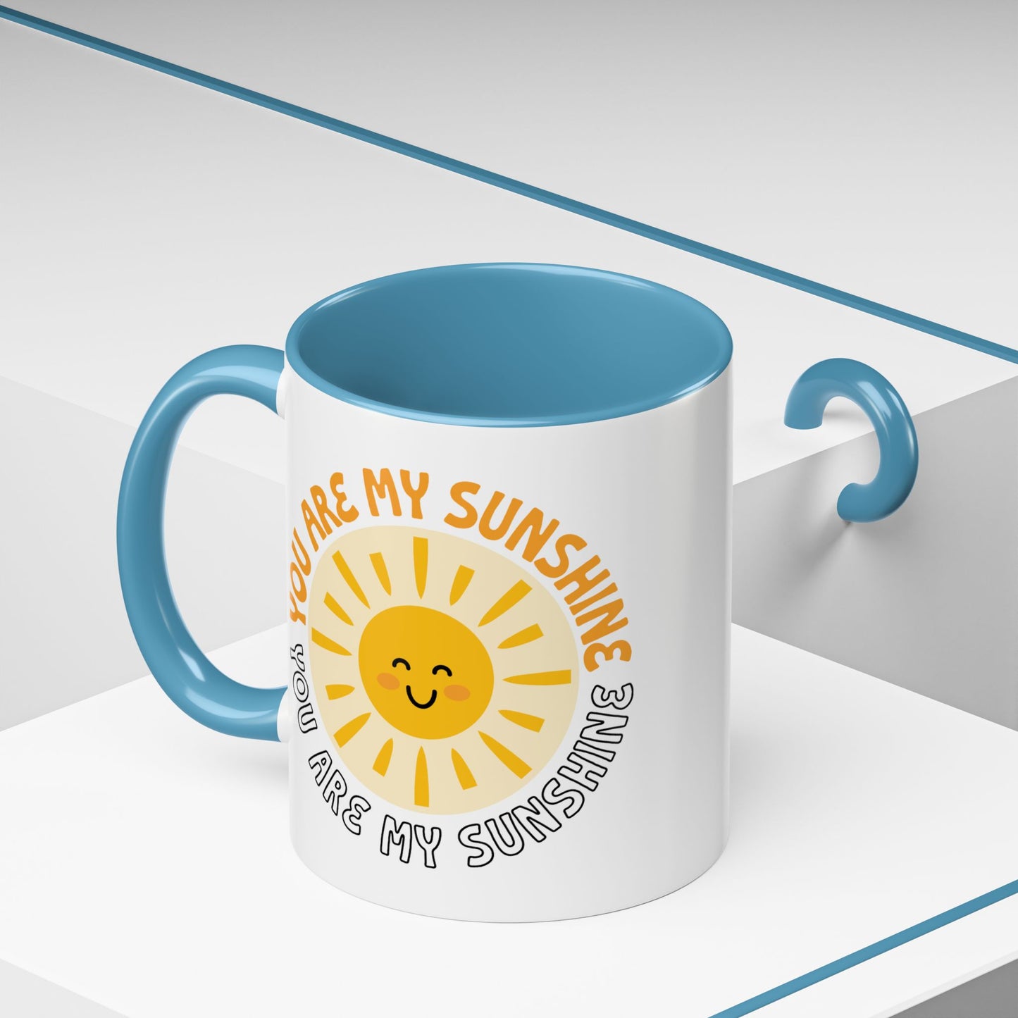 Motivational Mug - You Are My Sunshine