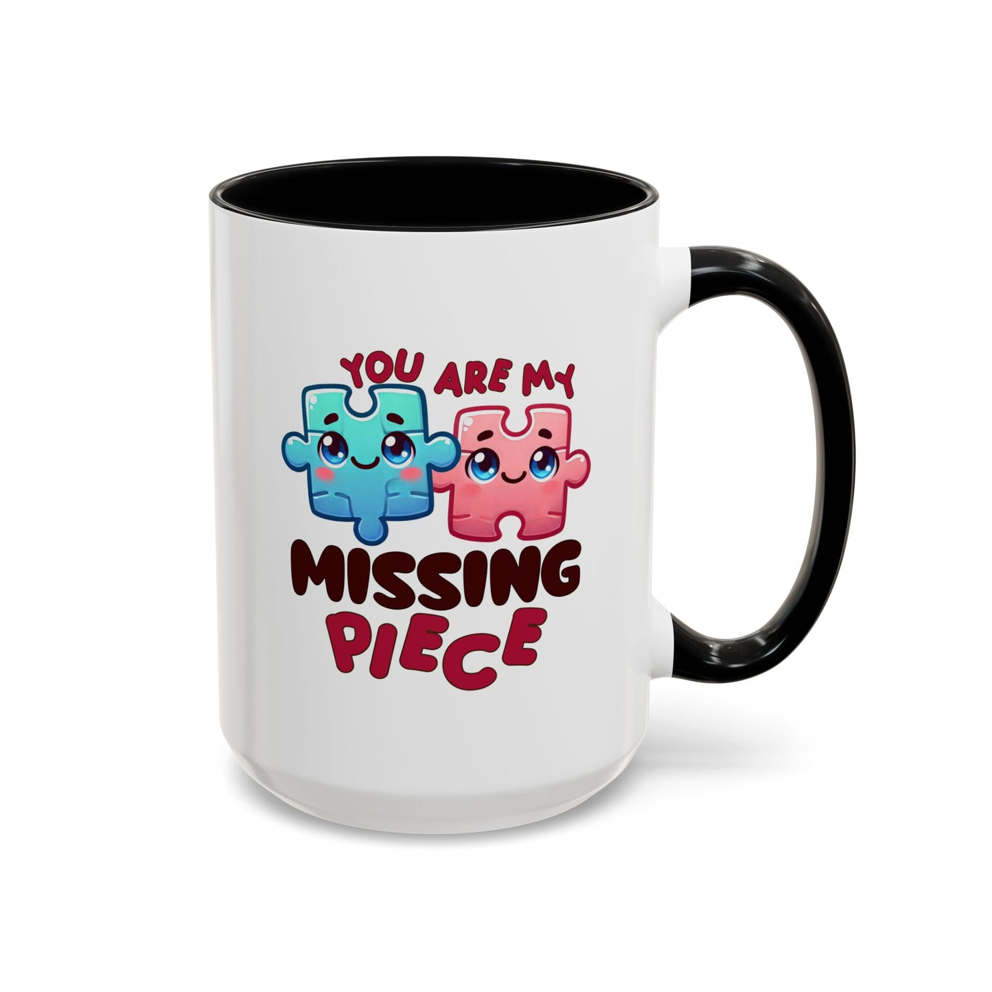 Anniversary Mug - You Are My Missing Piece