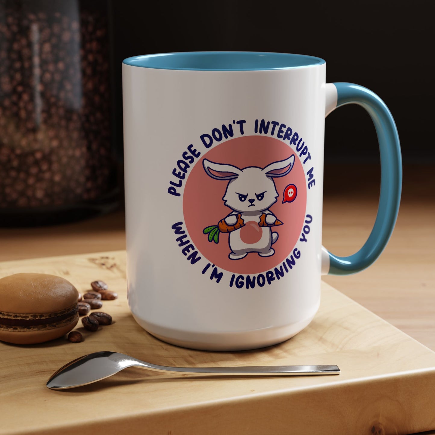 Humor Mug - Please Don't Interrupt Me